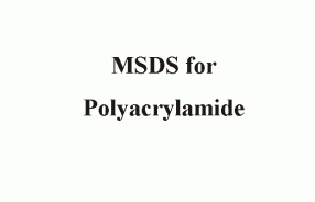 MSDS for Polyacrylamide-PAM